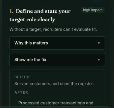 Lumora improvement view showing a resume score of 56 out of 100 beside a numbered list of three priority improvements. The current one, define and state your target role clearly, is marked high impact and expands to show why it matters and a before and after of the rewritten line.
